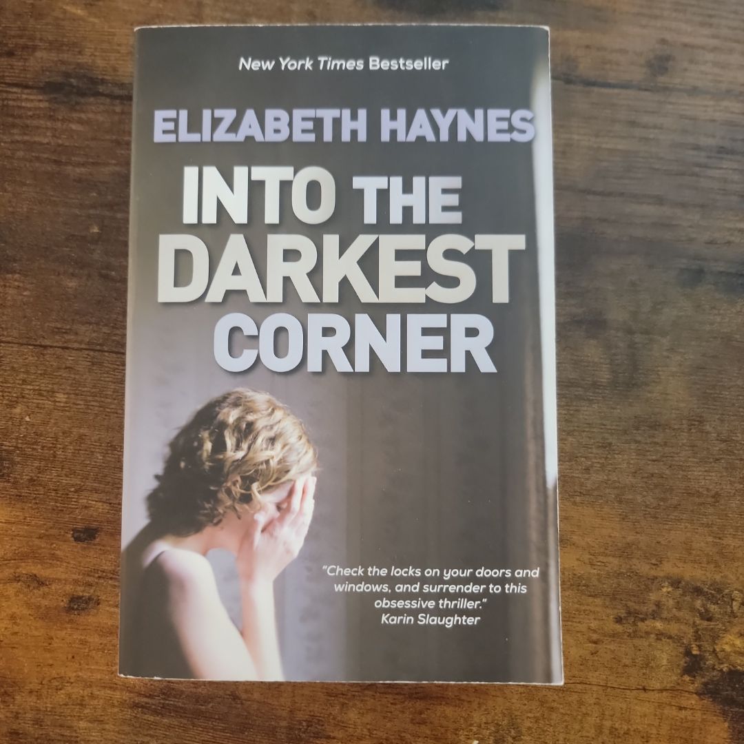 Into the Darkest Corner