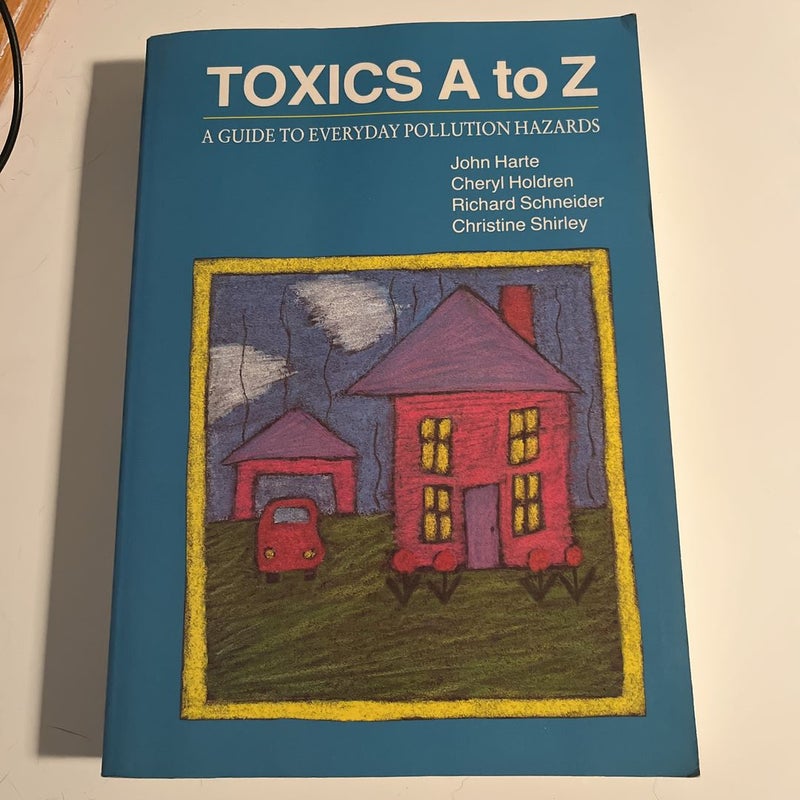 Toxics a to Z