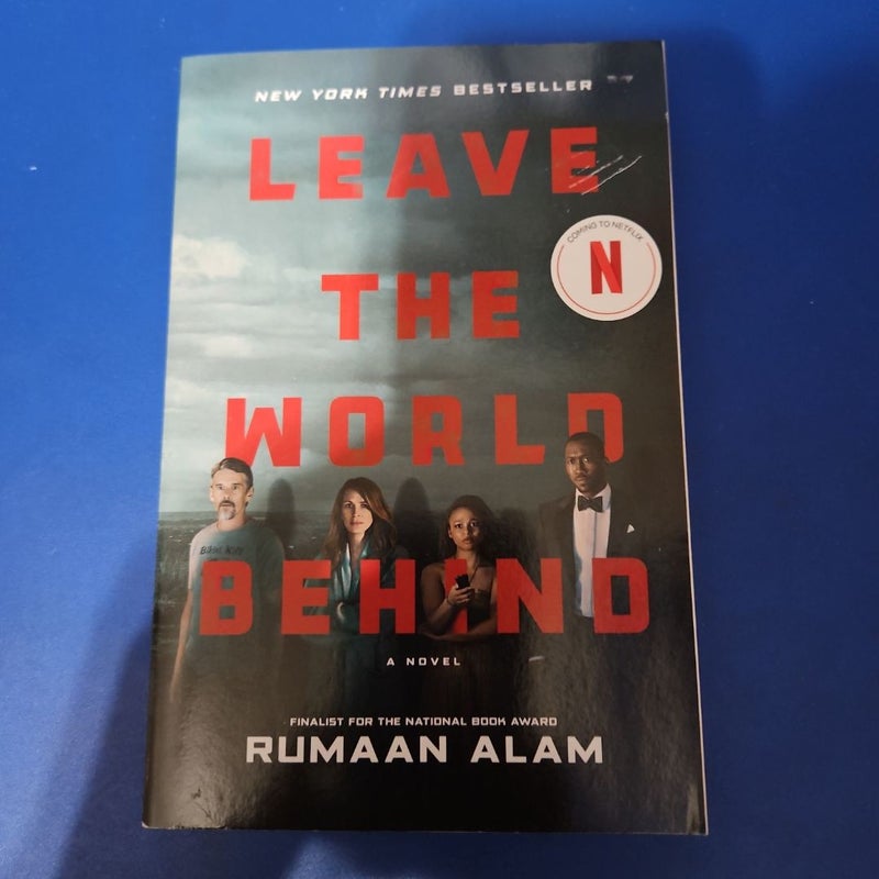 Leave the World Behind [Movie Tie-In]