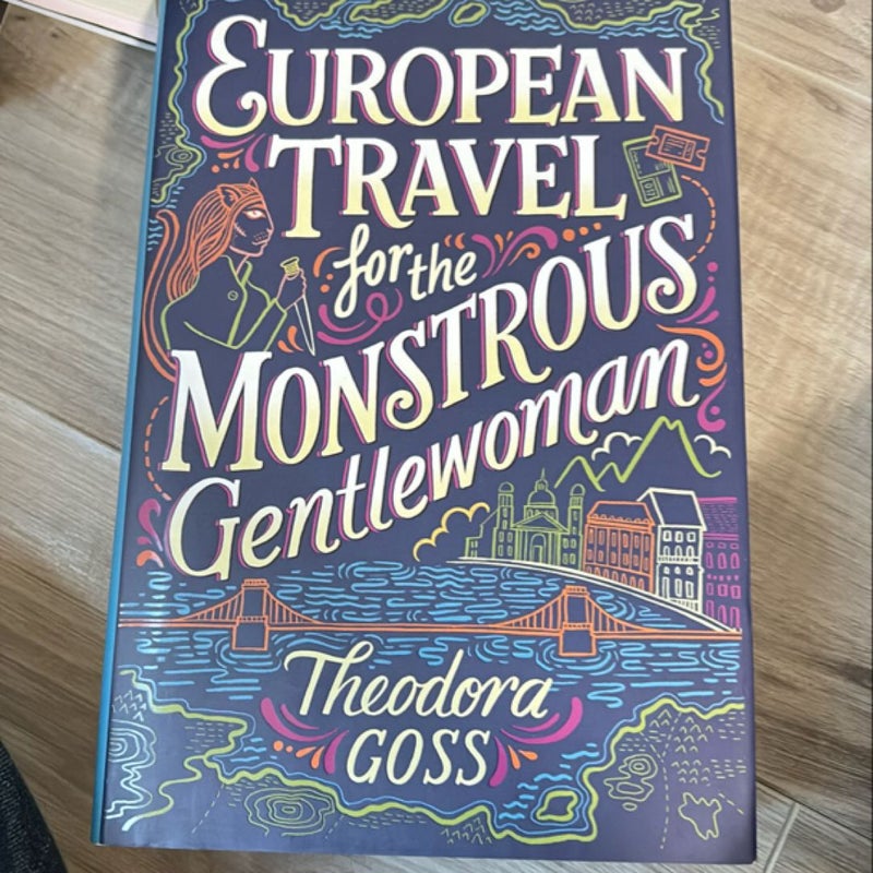 European Travel for the Monstrous Gentlewoman