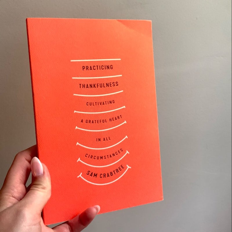 Practicing Thankfulness