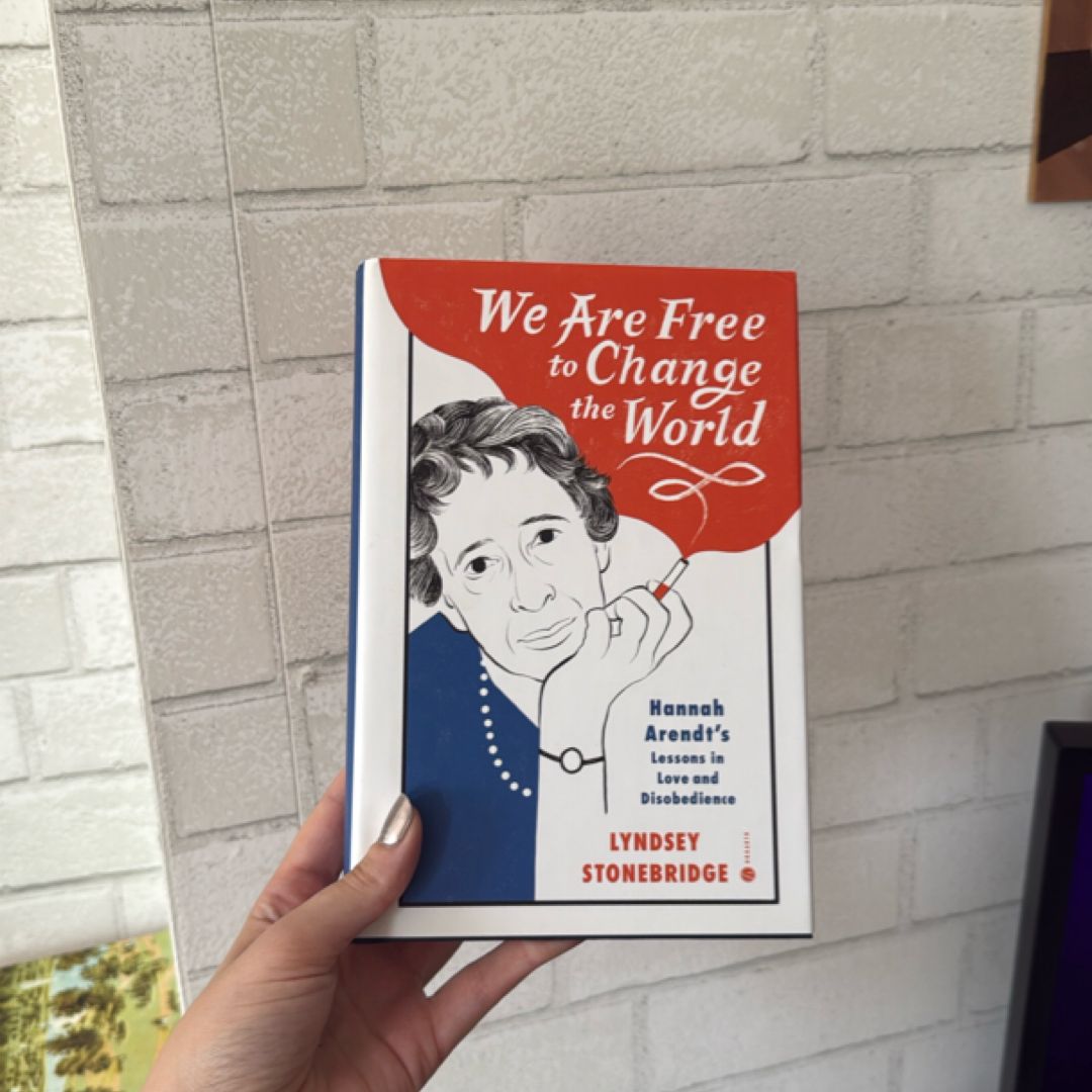 We Are Free to Change the World