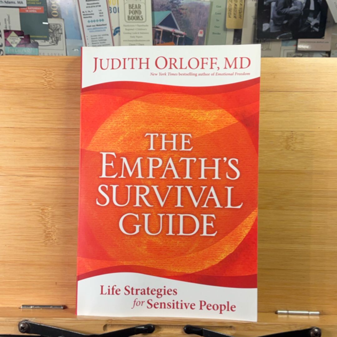The Empath's Survival Guide