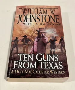 Ten Guns from Texas