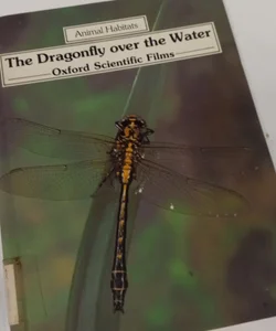 The Dragonfly over the Water