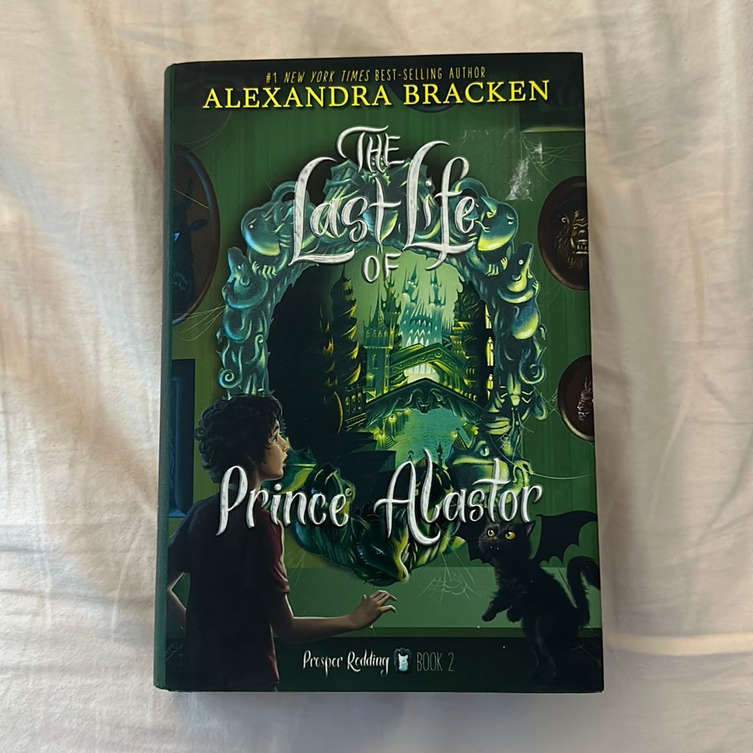 Prosper Redding the Last Life of Prince Alastor