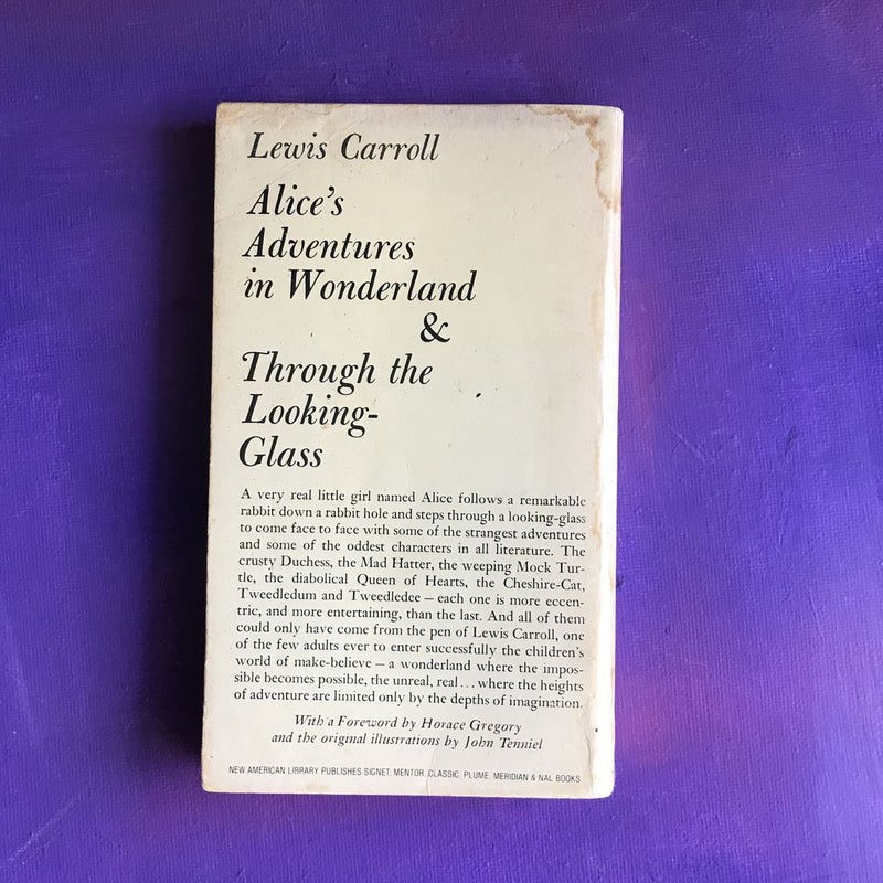 Alice’s Adventures In Wonderland & Through the Looking Glass