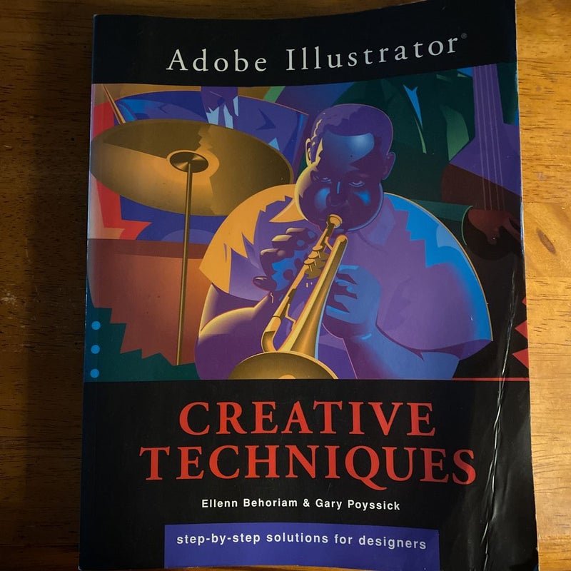 Adobe Illustrator Creative Techniques