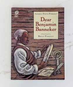 Dear Benjamin Banneker