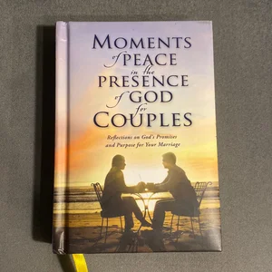 Moments of Peace in the Presence of God for Couples