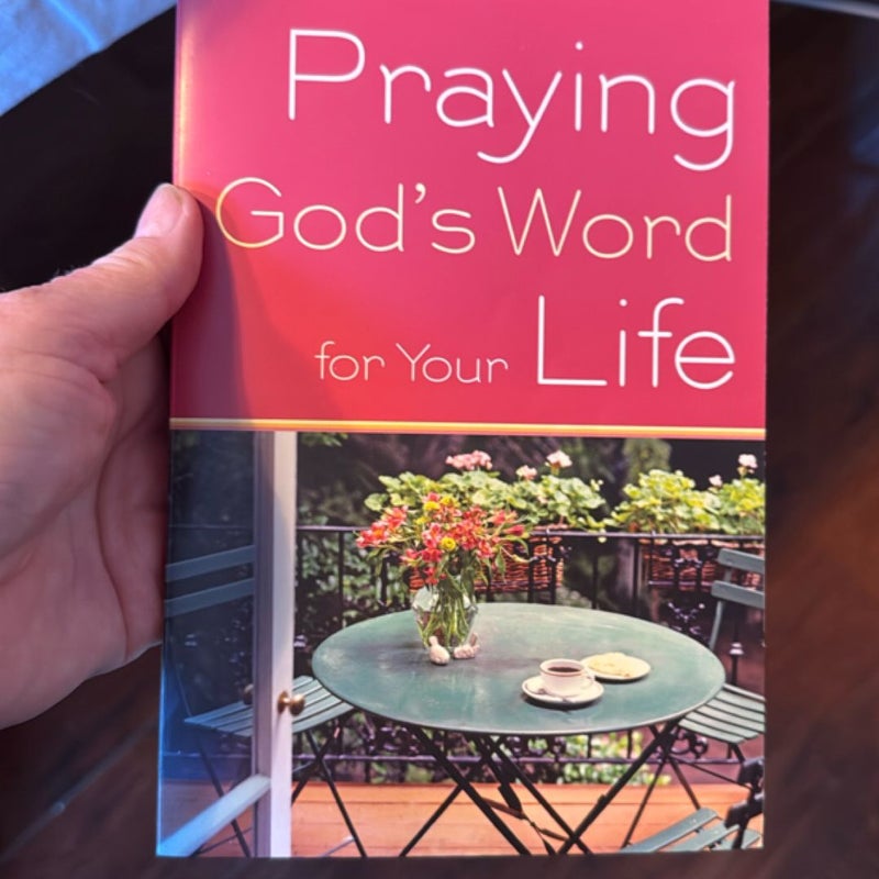 Praying God's Word for Your Life