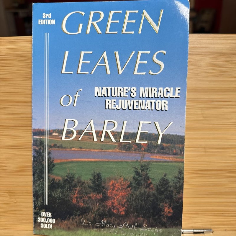 Green Leaves of Barley