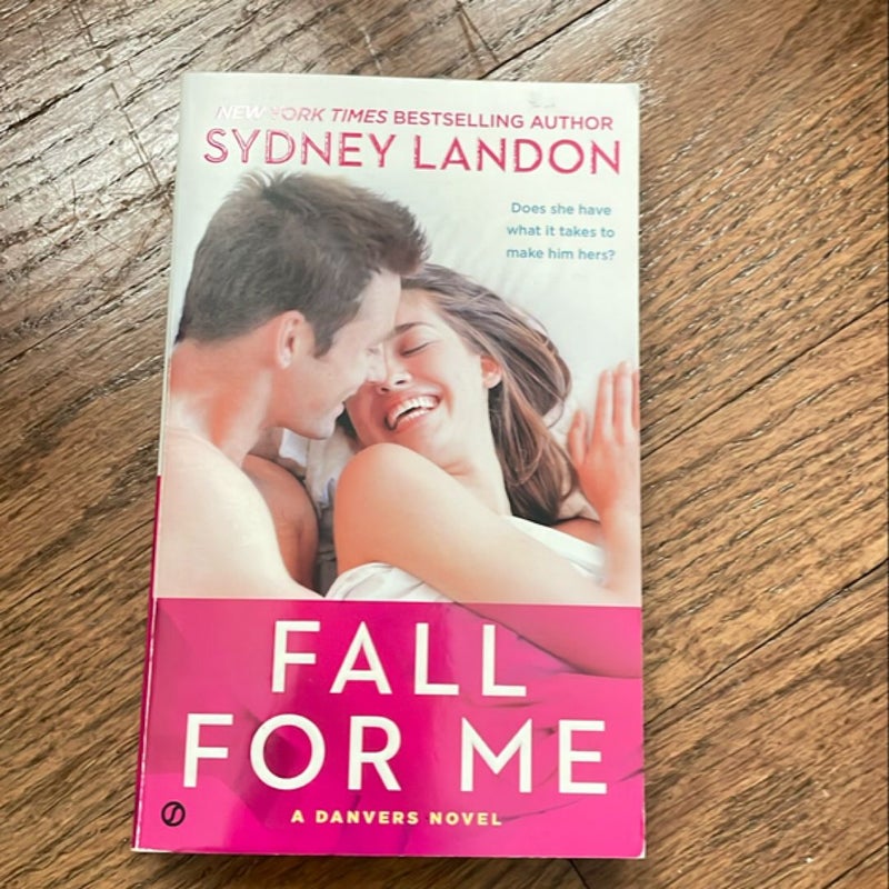 Fall for Me