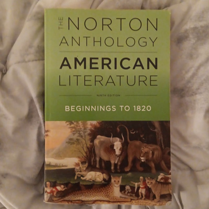 Norton Anthology American Literature Ninth Edition  