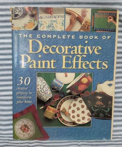 The Complete Book of Decorative Paint Effects