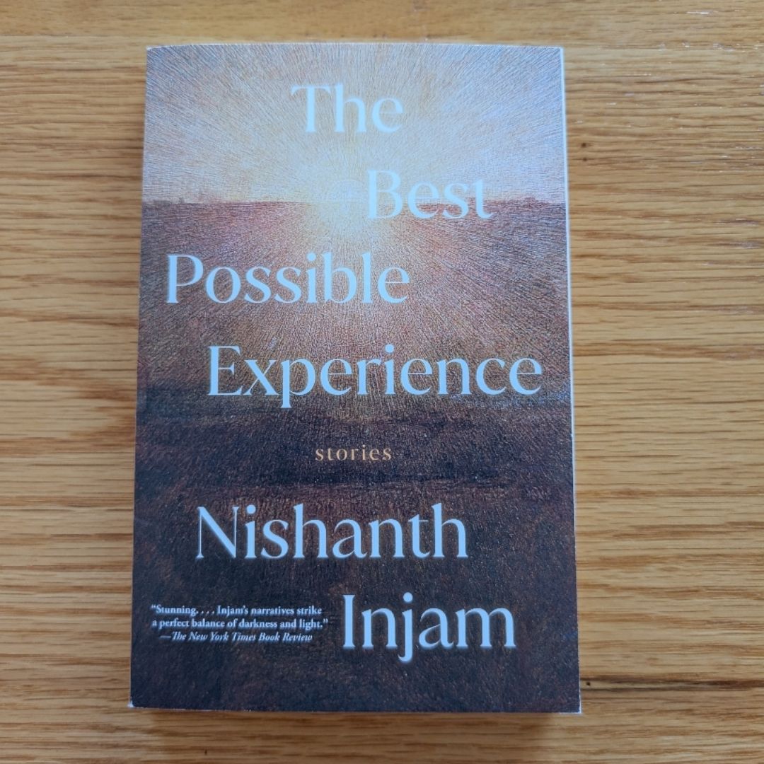 The Best Possible Experience