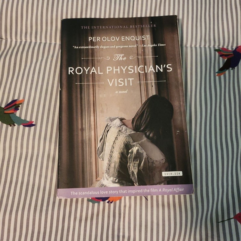 The Royal Physician's Visit