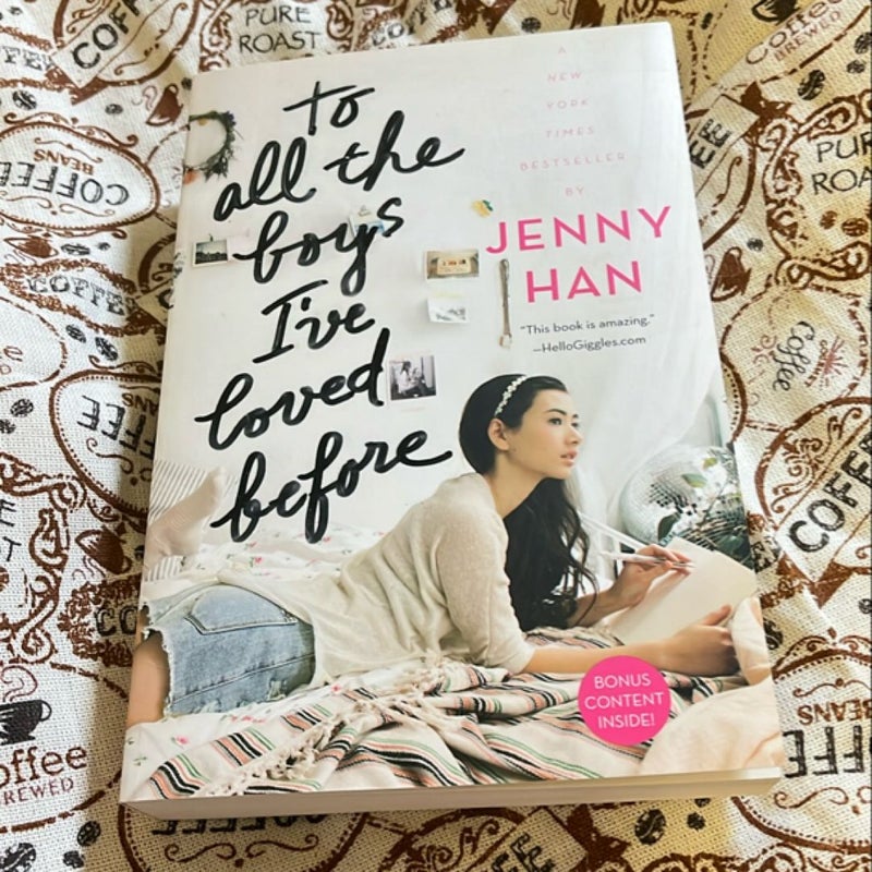 To All the Boys I've Loved Before