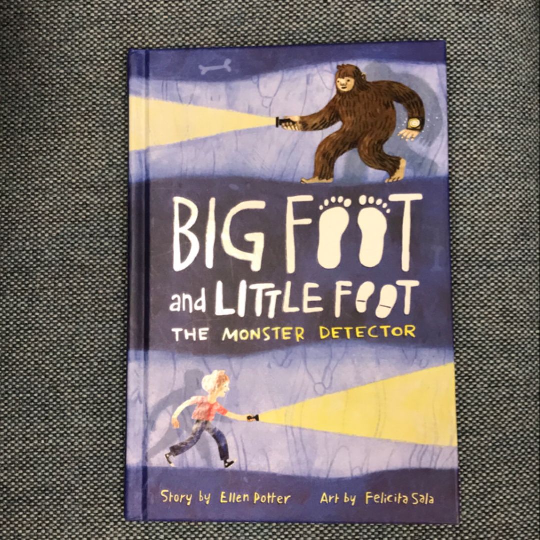 The Monster Detector (Big Foot and Little Foot #2)
