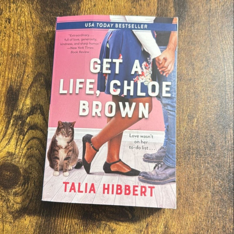 Get a Life, Chloe Brown