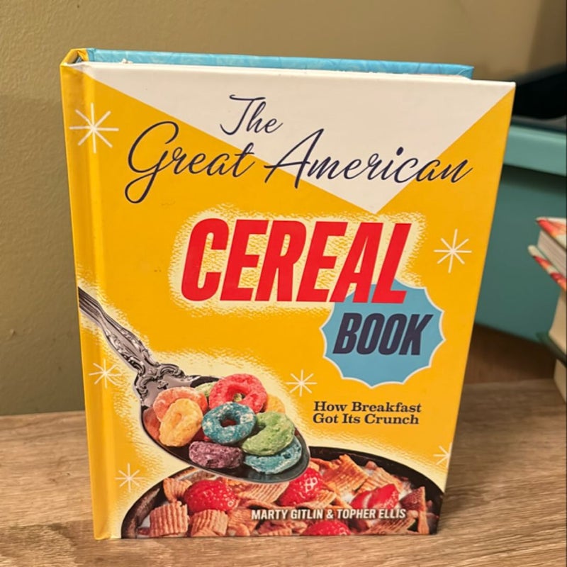 The Great American Cereal Book