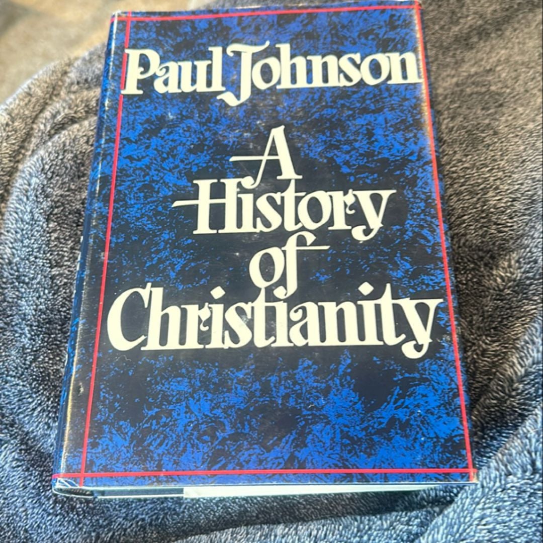 A History of Christianity