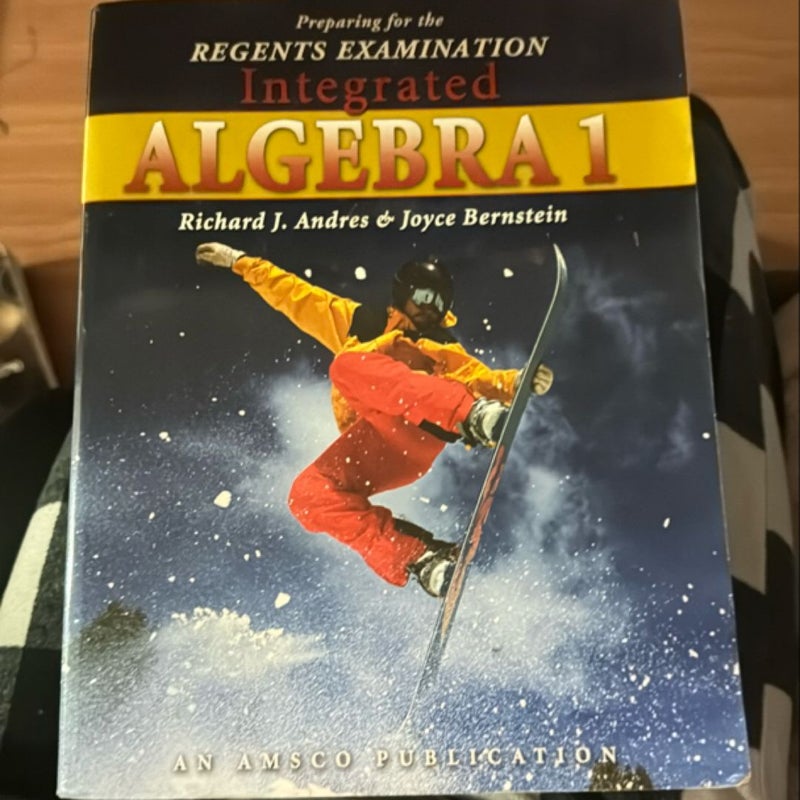 Preparing for the Regents Examination Integrated Algebra 1