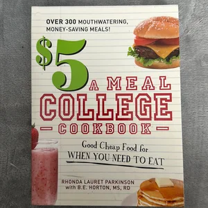$5 a Meal College Cookbook