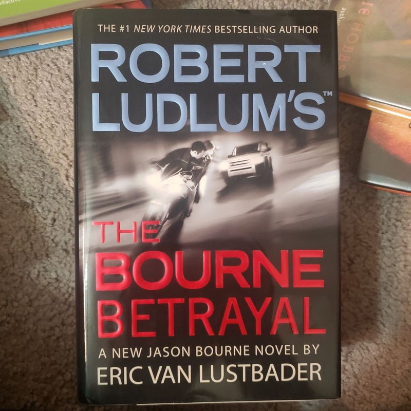 Robert Ludlum's the Bourne Betrayal