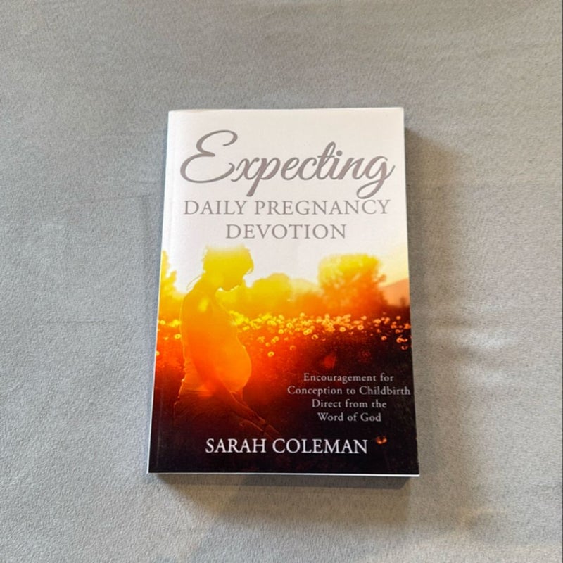 Expecting Daily Pregnancy Devotion