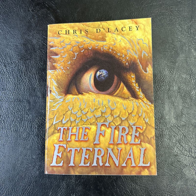 The Fire Eternal book 4 (Last Dragon Chronicles (Paperback))
