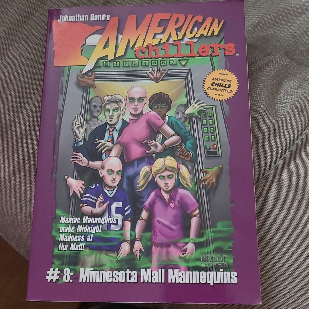 American Chillers 8 Minnesota Mall Mannequins by Johnathan Rand