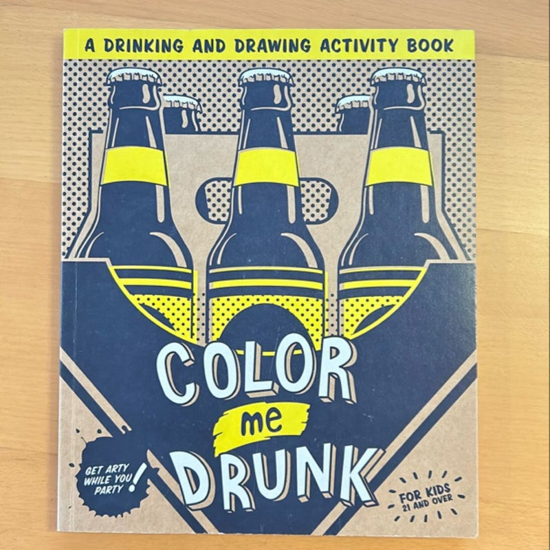 Color Me Drunk