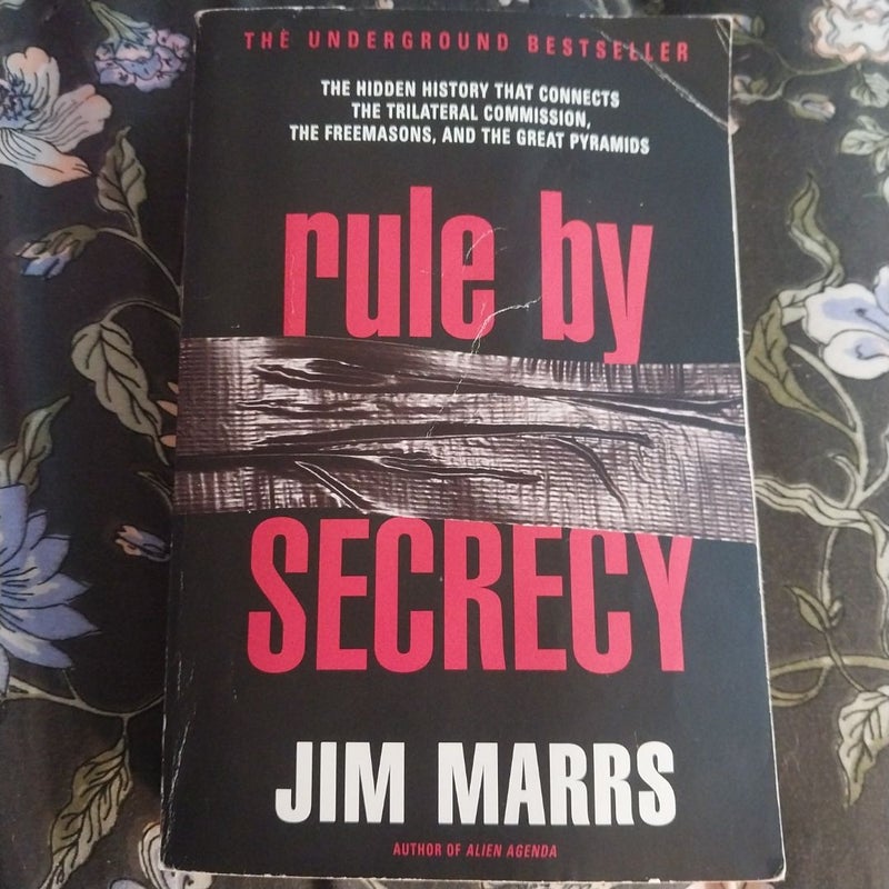 Rule by Secrecy