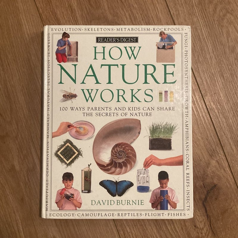 How Nature Works