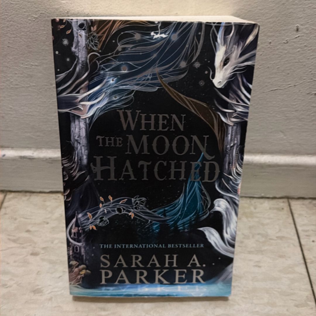 When the Moon Hatched