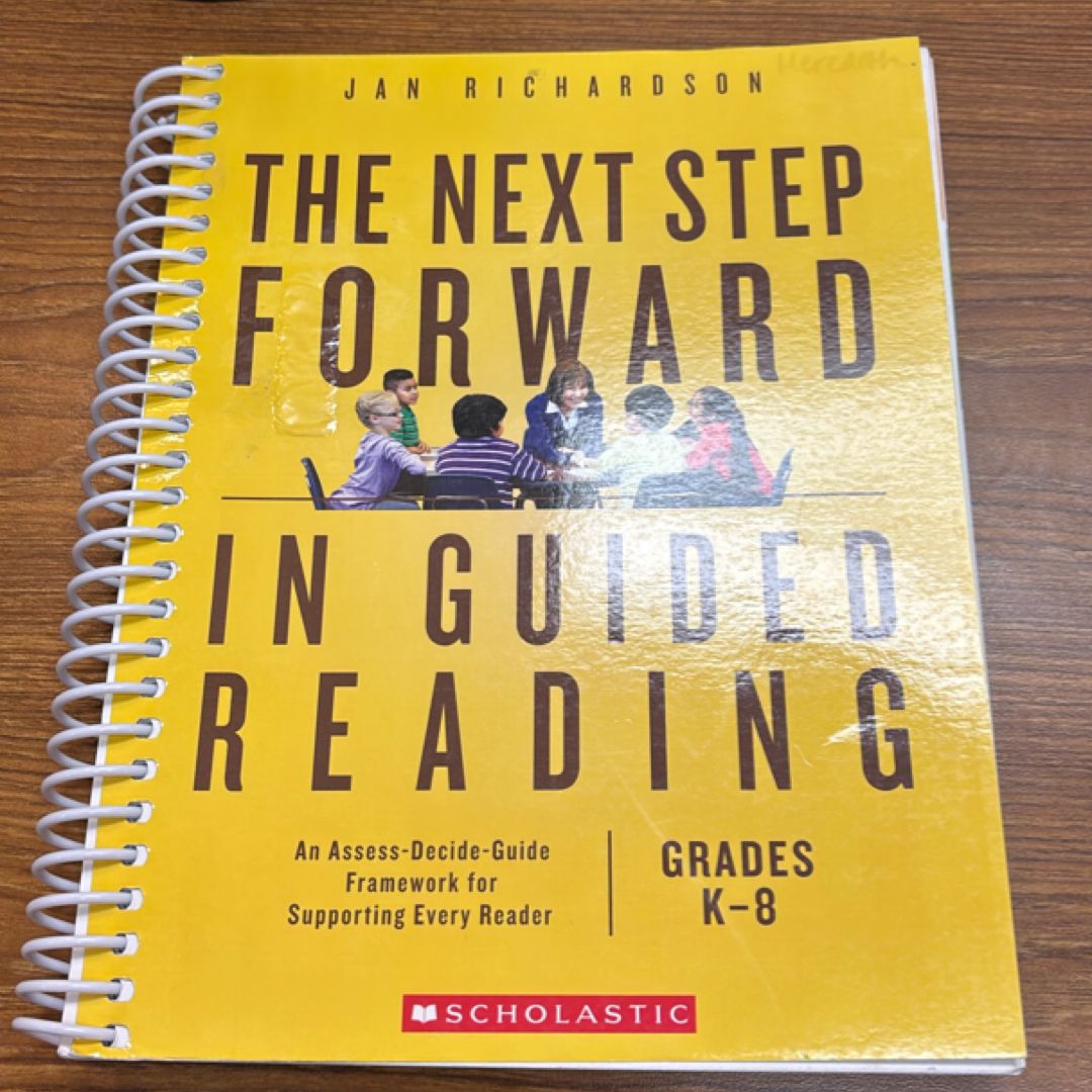 The Next Step Forward in Guided Reading