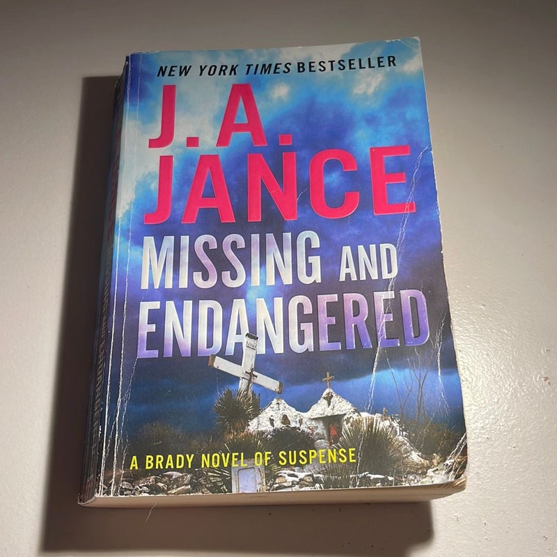 Missing and Endangered