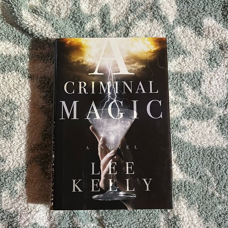 A Criminal Magic