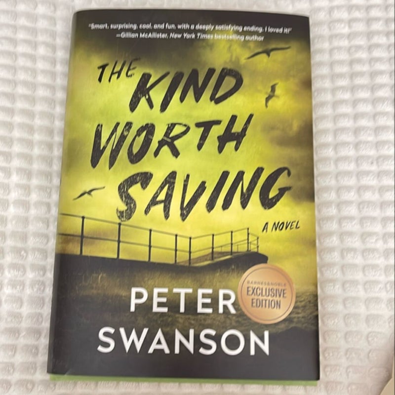 The Kind Worth Saving