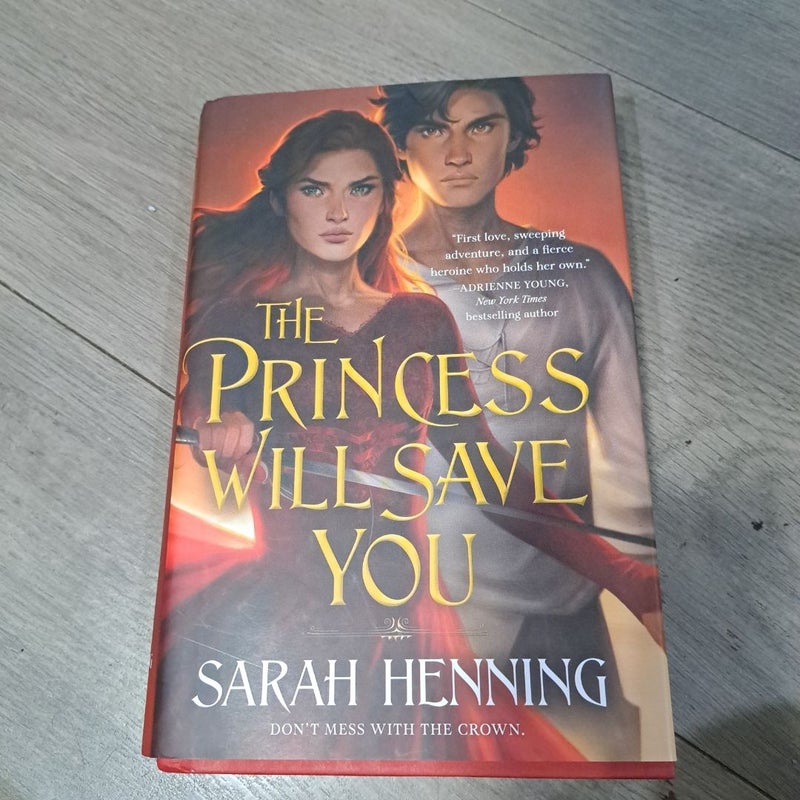 The Princess Will Save You