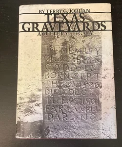 Texas Graveyards