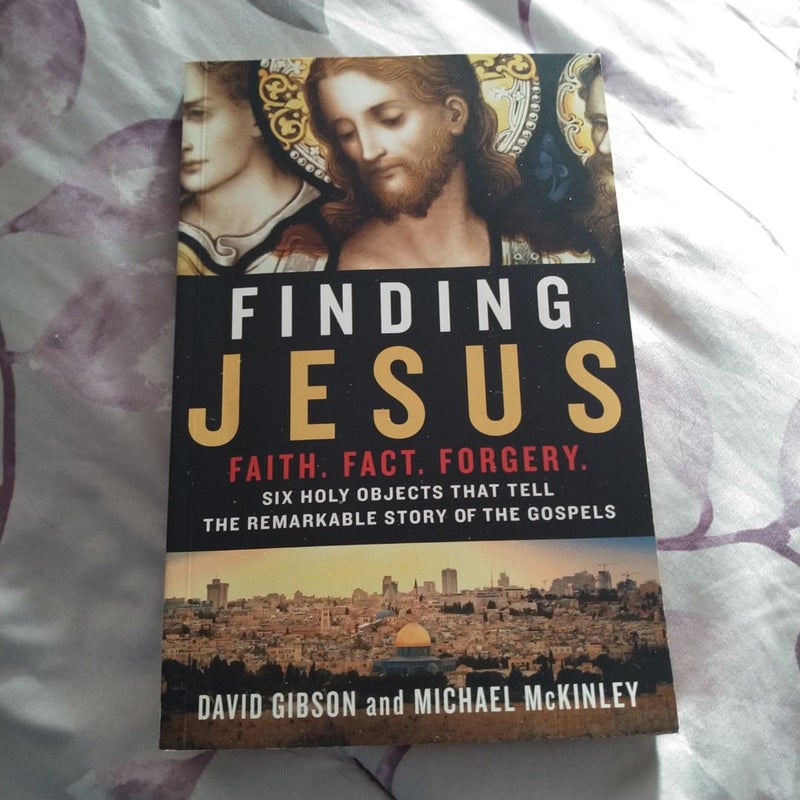 Finding Jesus: Faith. Fact. Forgery