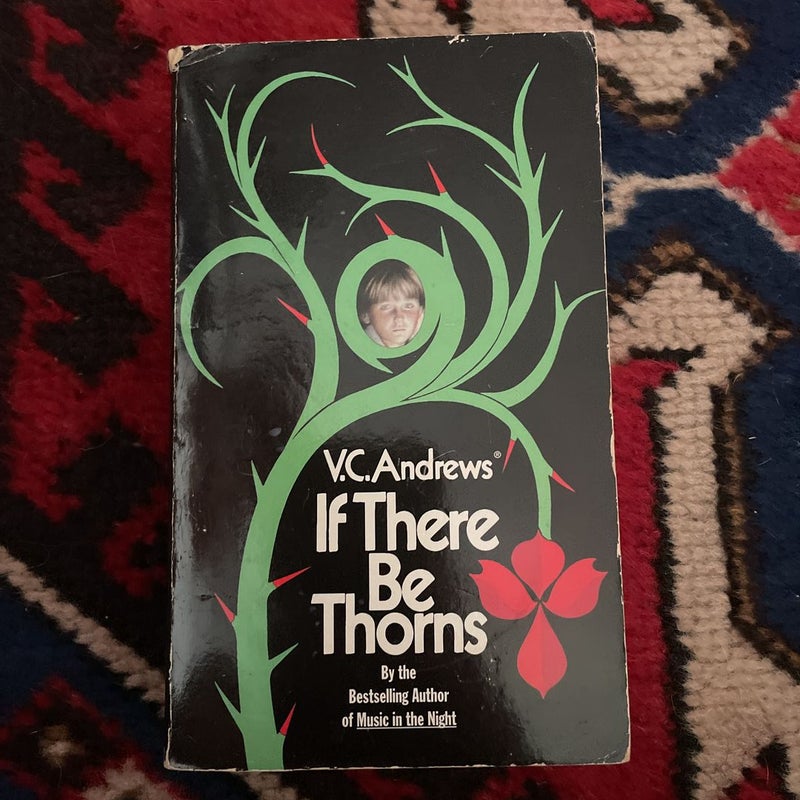 If There Be Thorns