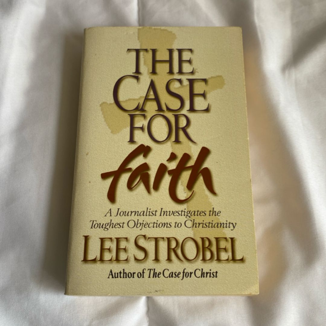 The Case for Faith