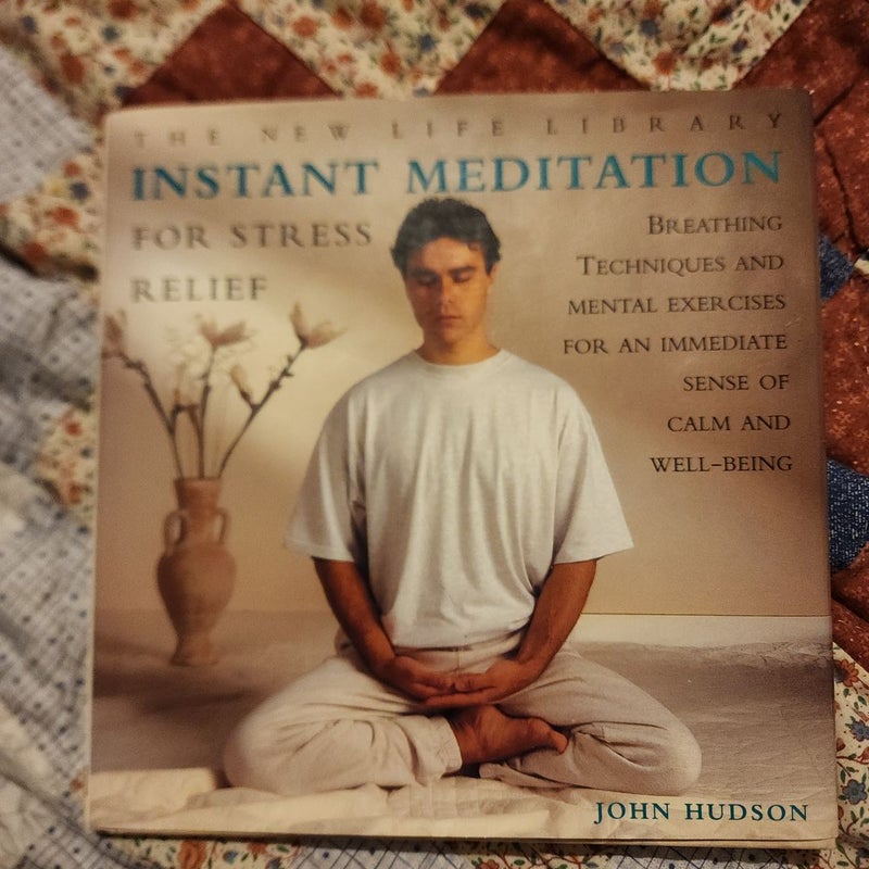 Instant Meditation for Stress Relief