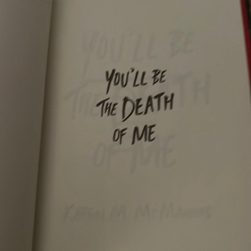 You'll Be the Death of Me