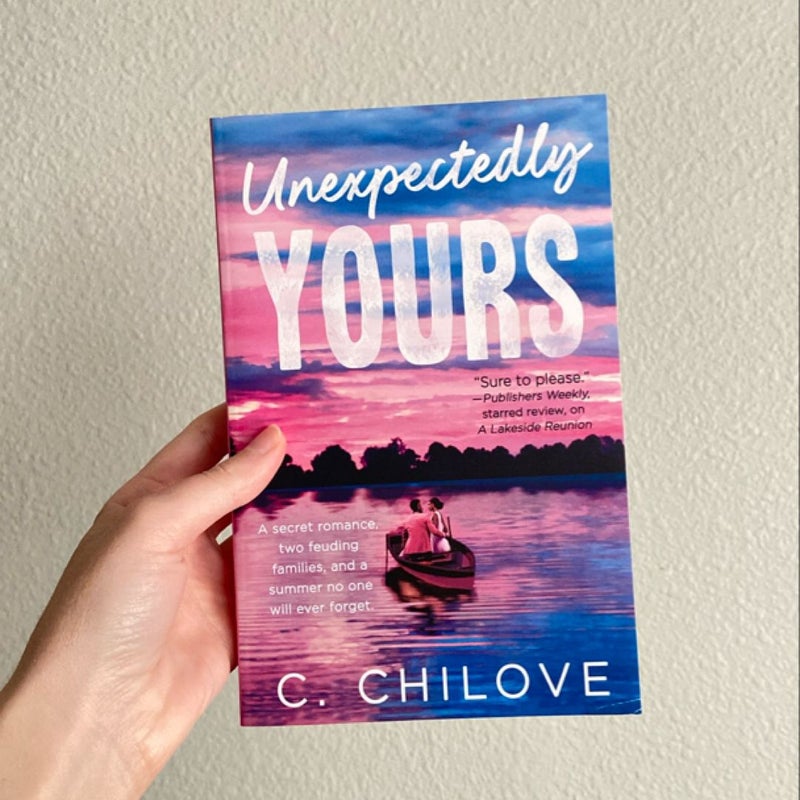 Unexpectedly Yours