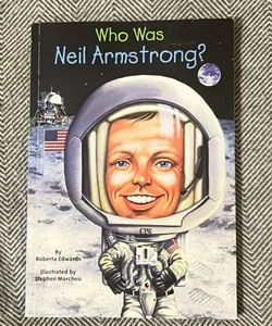 Who Was Neil Armstrong?