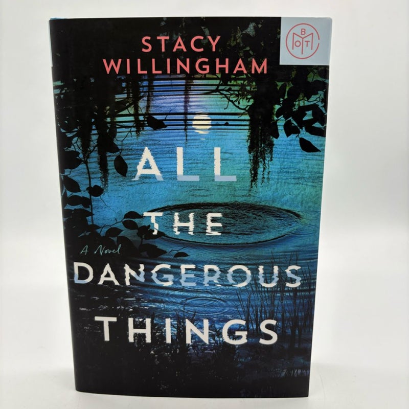 All the Dangerous Things